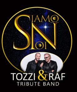 Siamo Noi - Tributo a Tozzi e Raf